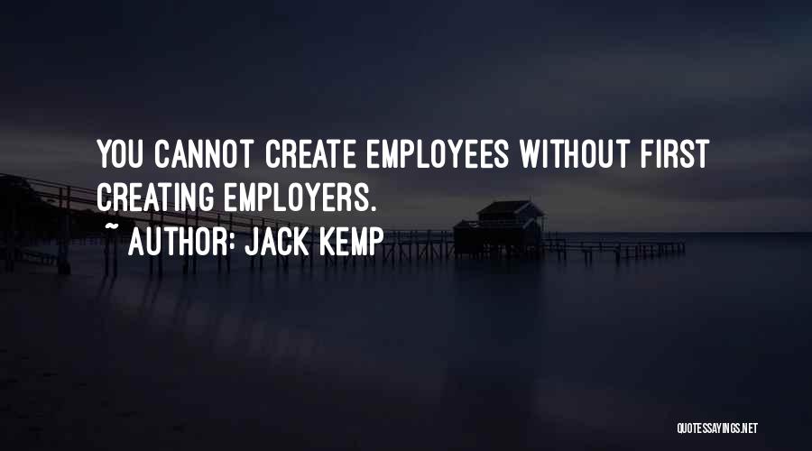 Jack Kemp Quotes 2207626