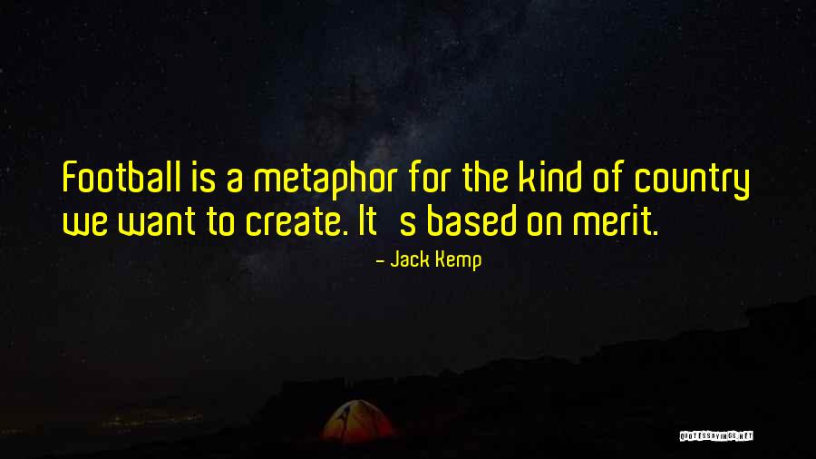 Jack Kemp Quotes 580365