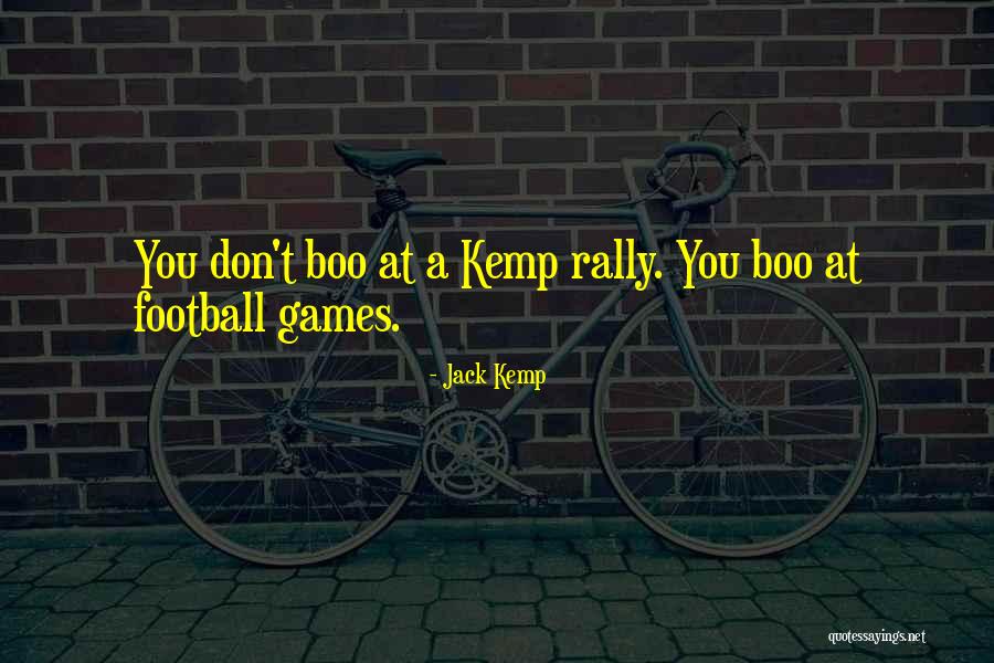 Jack Kemp Quotes 698839 Jack Kemp Quotes 698839