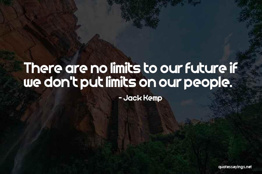 Jack Kemp Quotes 844026 Jack Kemp Quotes 844026