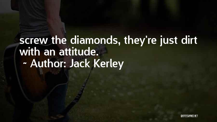 Jack Kerley Quotes 1347815