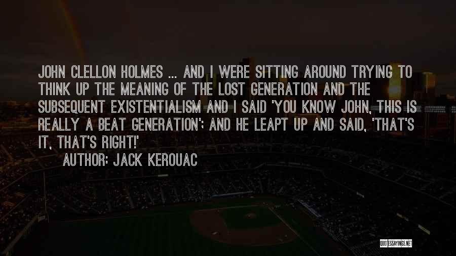 Jack Kerouac Quotes 1132674