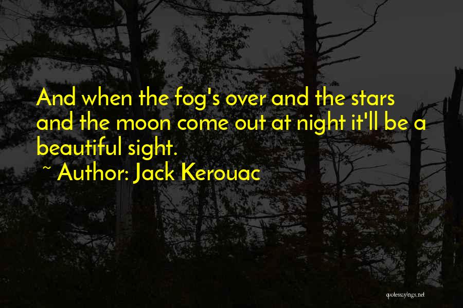 Jack Kerouac Quotes 2184371