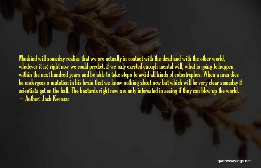 Jack Kerouac Quotes 294815