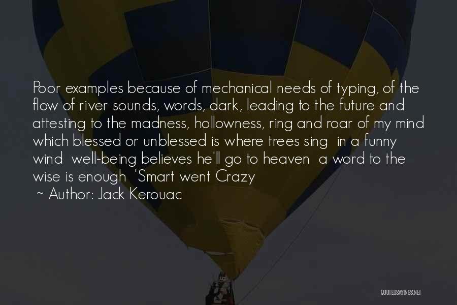 Jack Kerouac Quotes 481262