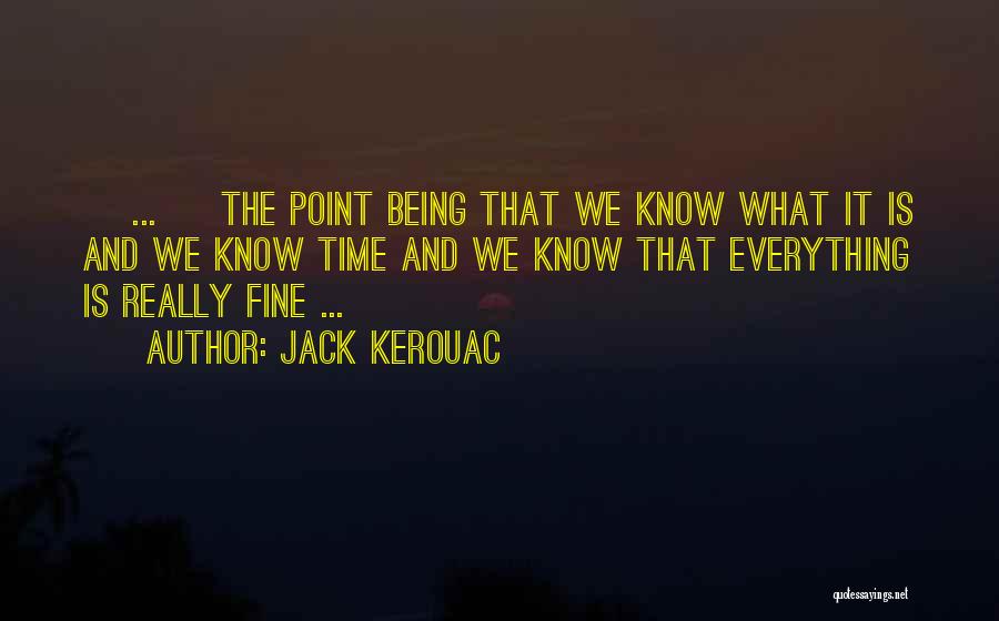 Jack Kerouac Quotes 528979