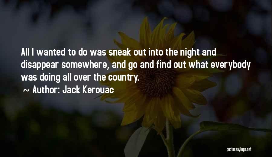Jack Kerouac Quotes 610678