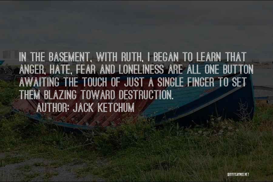 Jack Ketchum Quotes 110211