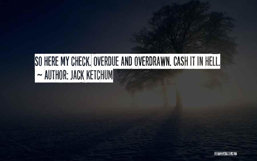 Jack Ketchum Quotes 1293287