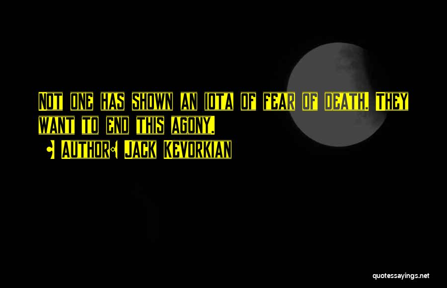 Jack Kevorkian Quotes 1095638