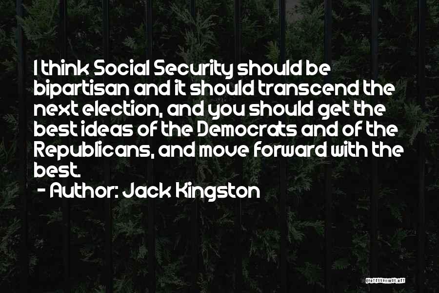 Jack Kingston Quotes 909674