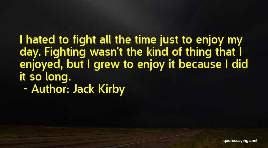 Jack Kirby Quotes 1204072