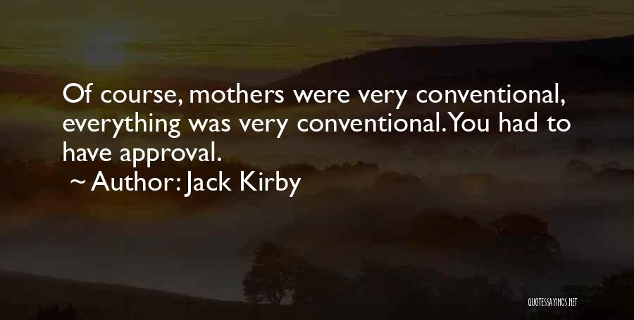 Jack Kirby Quotes 1234965
