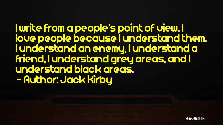 Jack Kirby Quotes 1539728