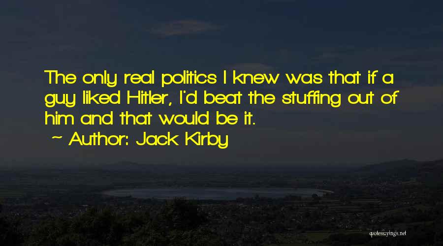 Jack Kirby Quotes 2265078