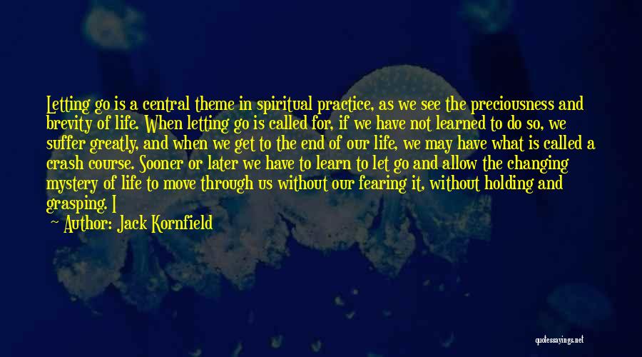 Jack Kornfield Quotes 1016961