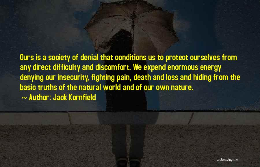 Jack Kornfield Quotes 1330999