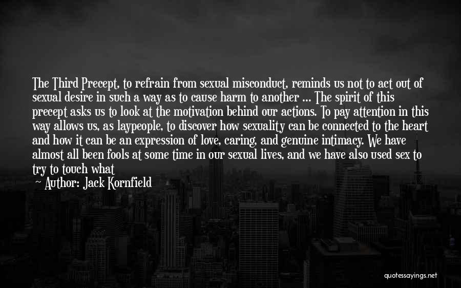 Jack Kornfield Quotes 1495482