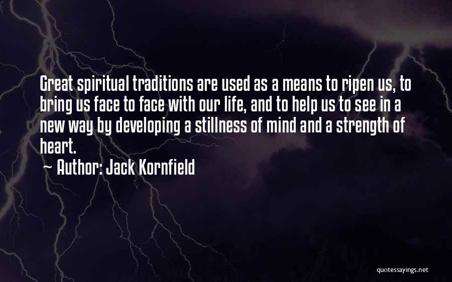 Jack Kornfield Quotes 1668304