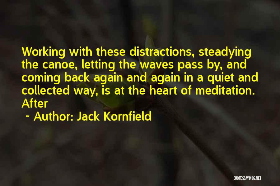 Jack Kornfield Quotes 361863
