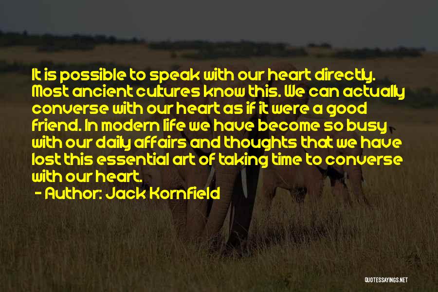 Jack Kornfield Quotes 772173