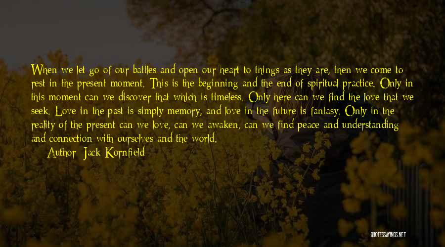 Jack Kornfield Quotes 902061