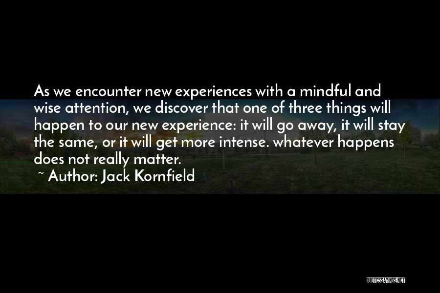 Jack Kornfield Quotes 951596