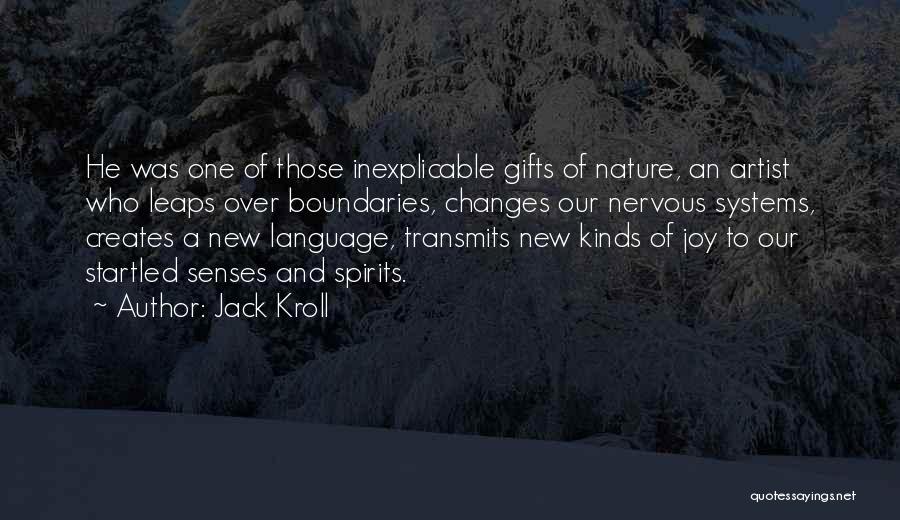 Jack Kroll Quotes 1861629