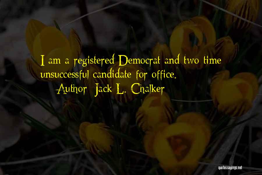 Jack L. Chalker Quotes 546528