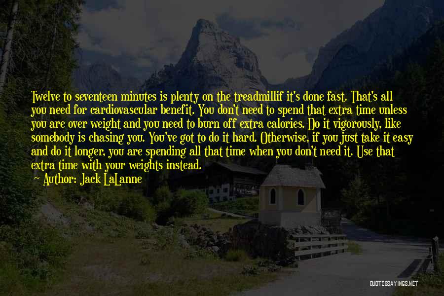 Jack LaLanne Quotes 1191676