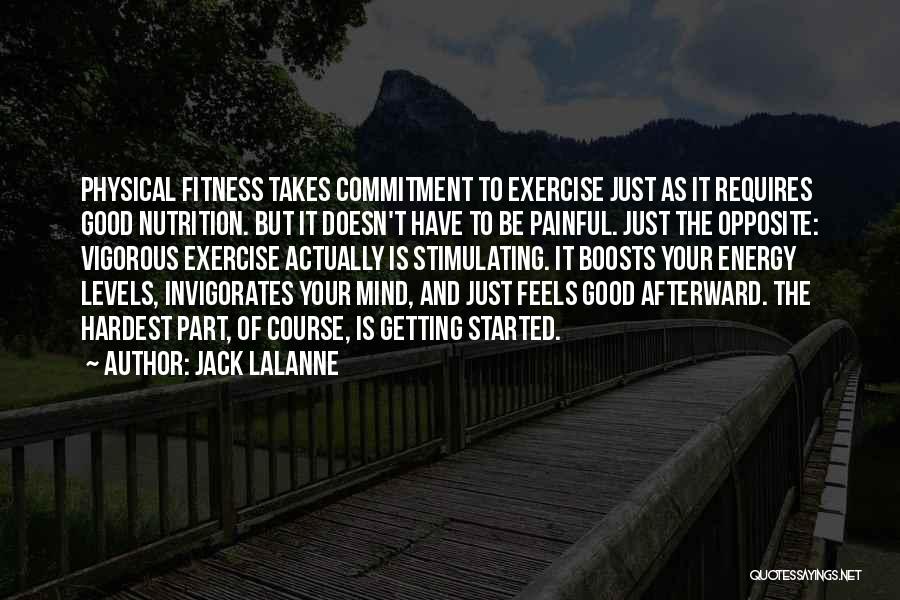 Jack LaLanne Quotes 1317619