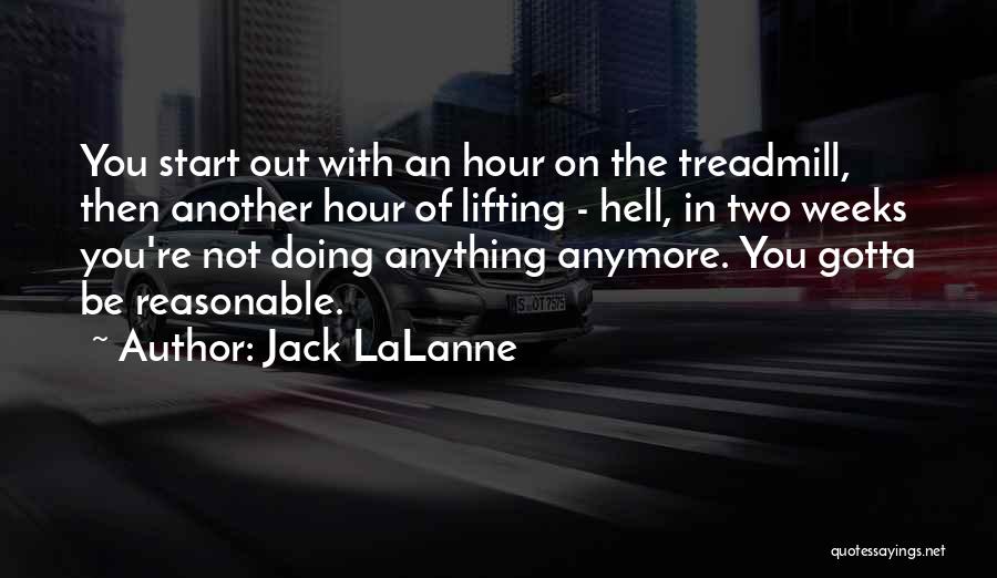 Jack LaLanne Quotes 1343503