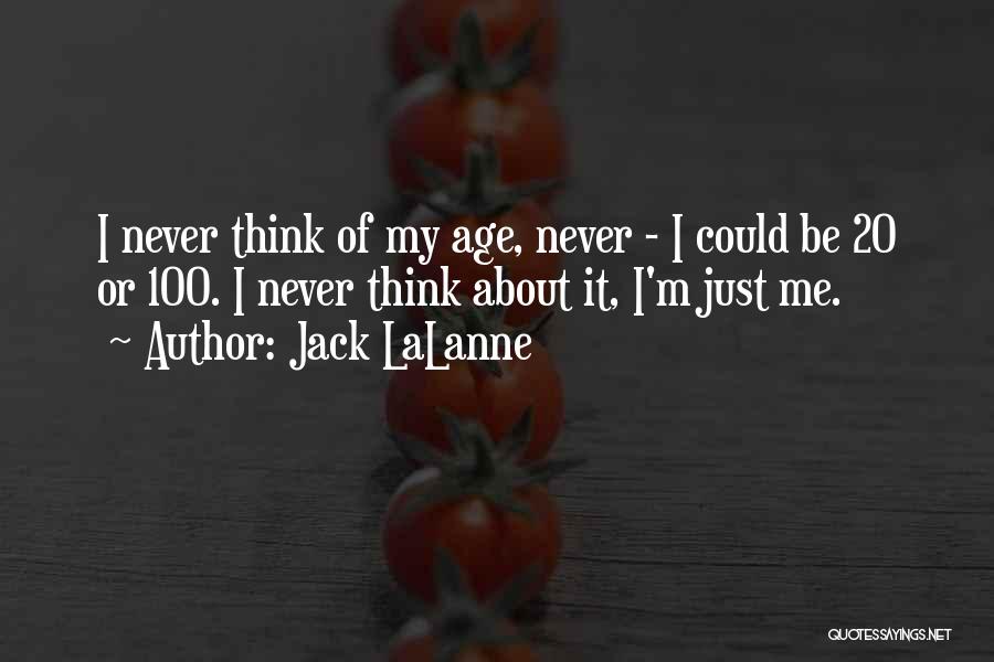 Jack LaLanne Quotes 1626185