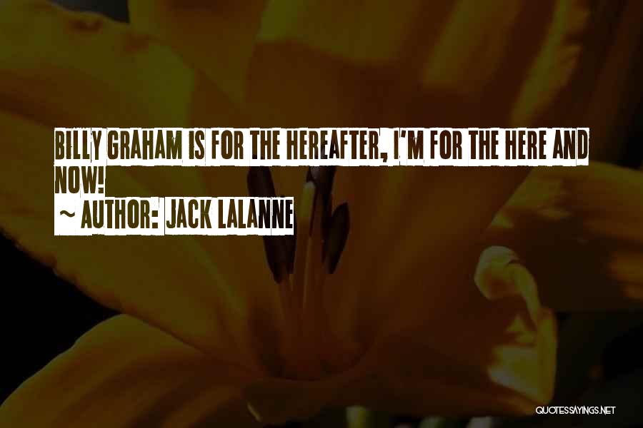 Jack LaLanne Quotes 1664341