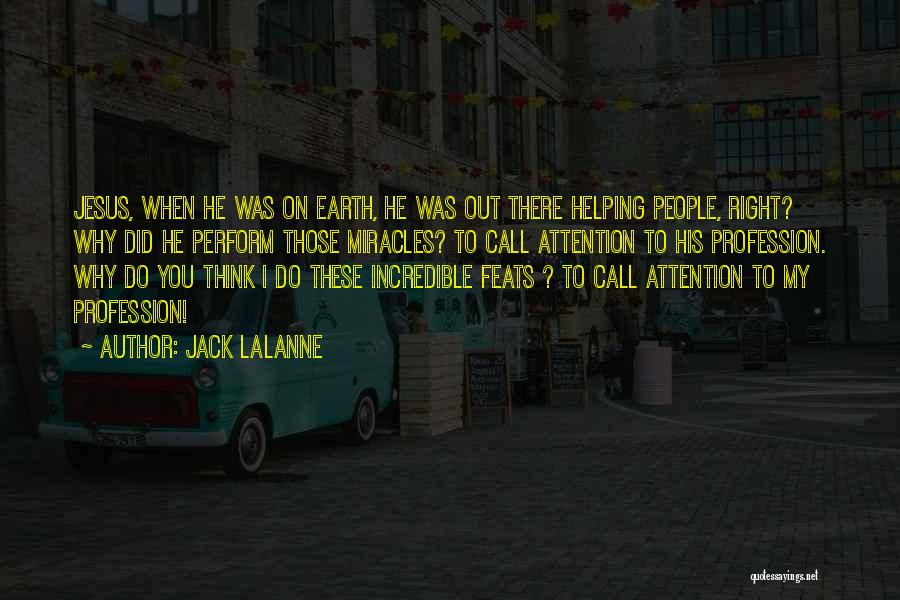 Jack LaLanne Quotes 1885734