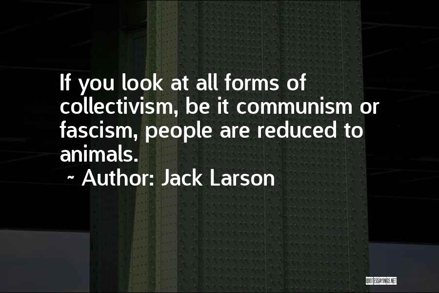 Jack Larson Quotes 368684