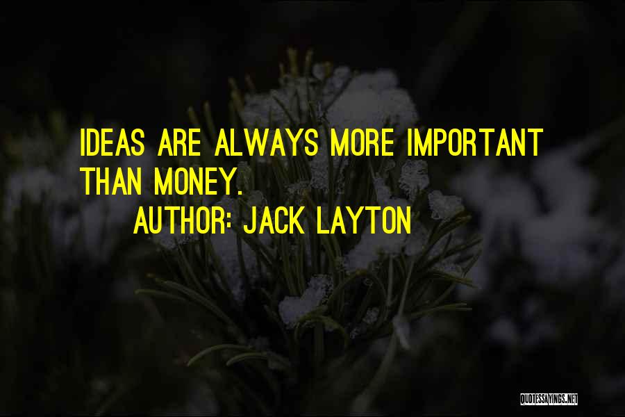 Jack Layton Quotes 1750768