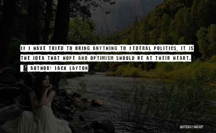 Jack Layton Quotes 2244139