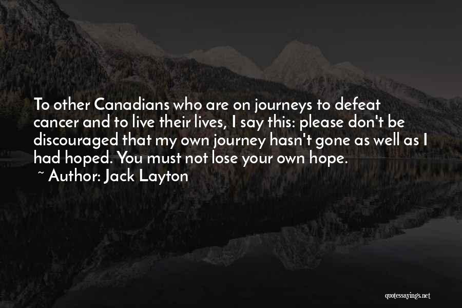 Jack Layton Quotes 332617