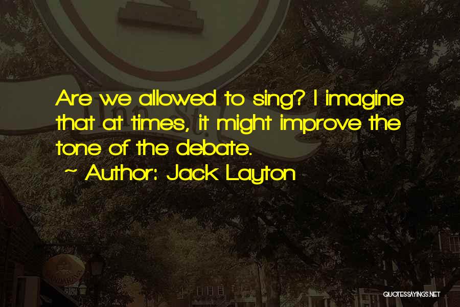 Jack Layton Quotes 358932