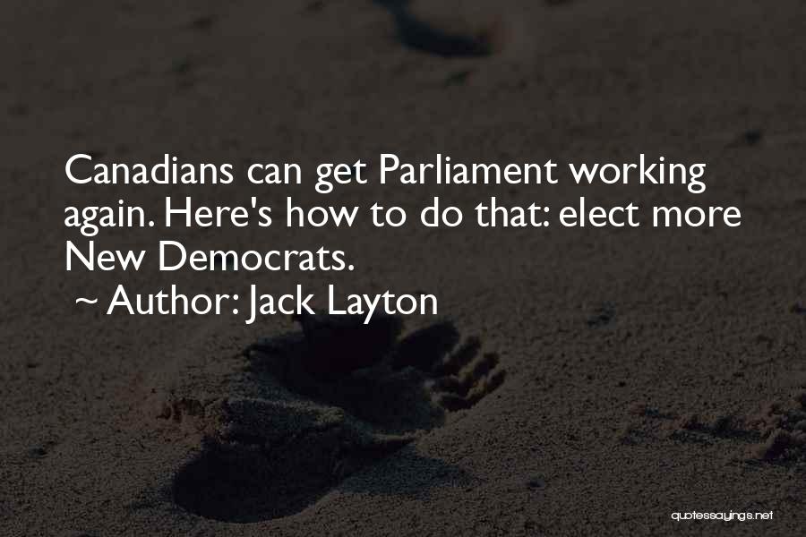 Jack Layton Quotes 418473