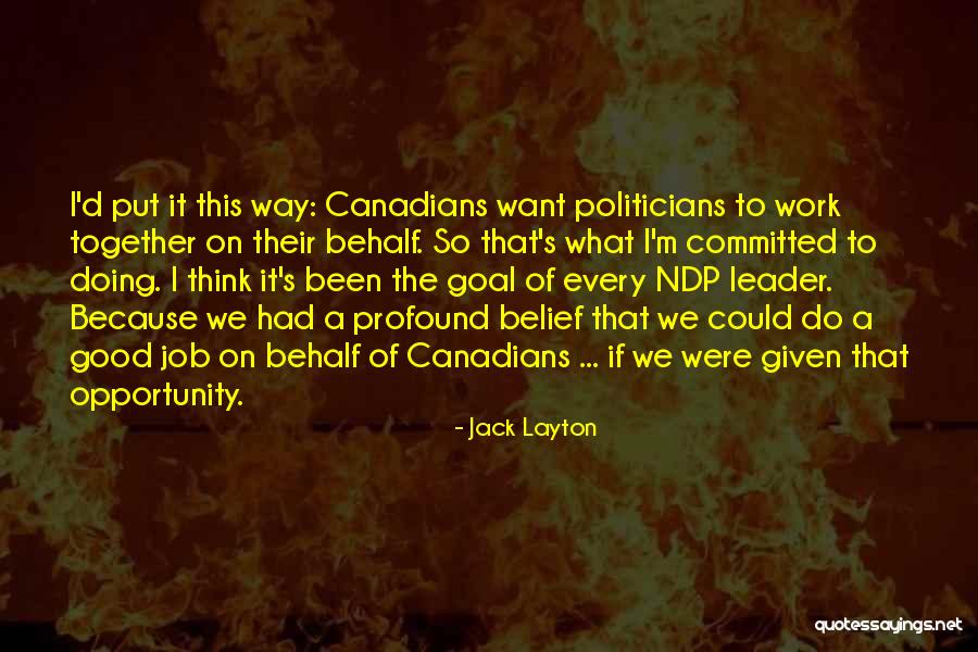 Jack Layton Quotes 509214 Jack Layton Quotes 509214
