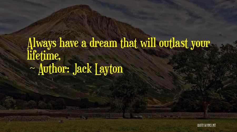 Jack Layton Quotes 666052