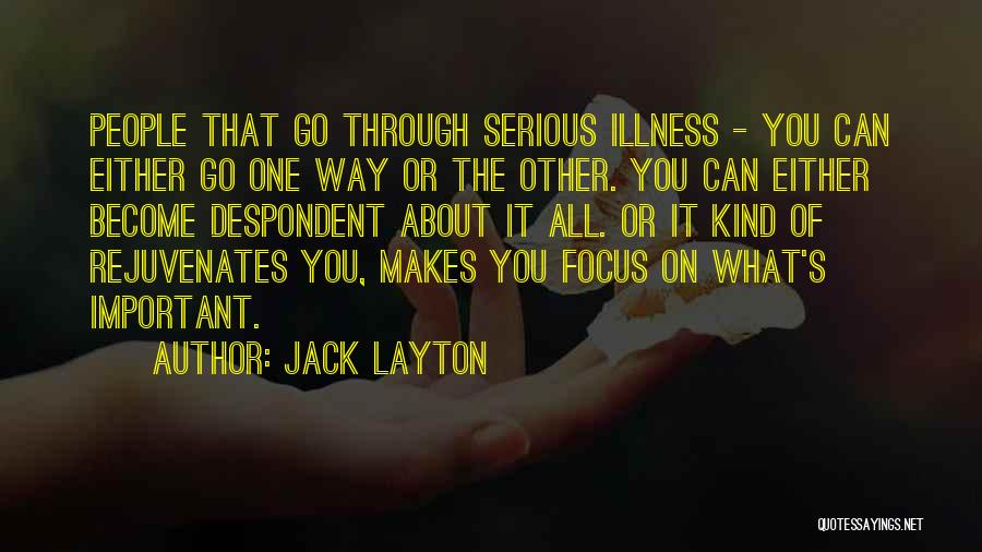 Jack Layton Quotes 683988