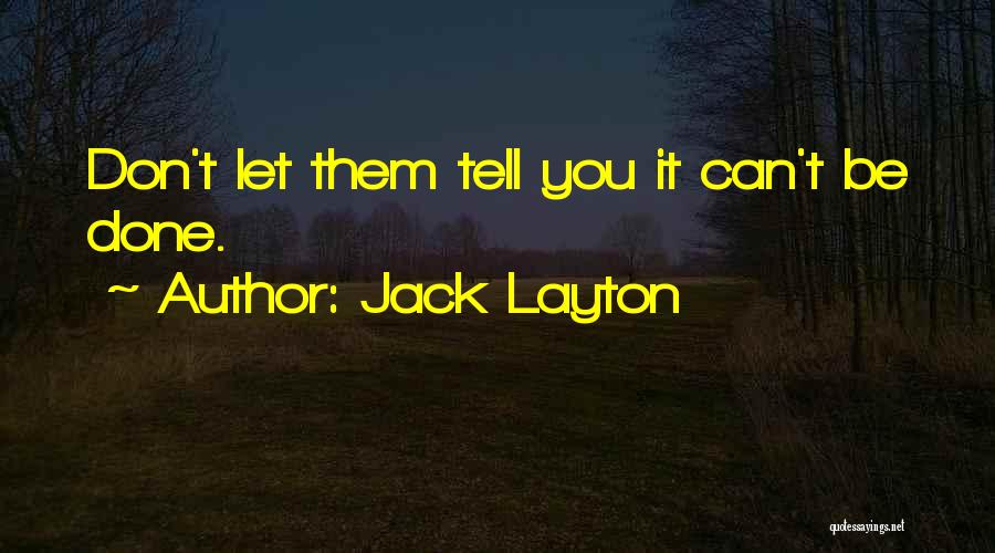 Jack Layton Quotes 979382