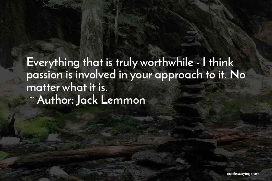 Jack Lemmon Quotes 1930961