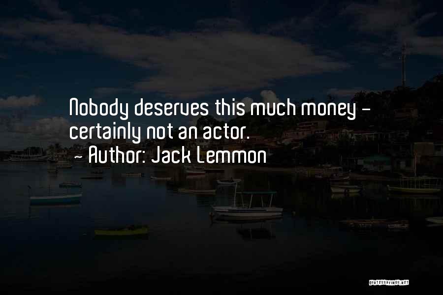 Jack Lemmon Quotes 839619