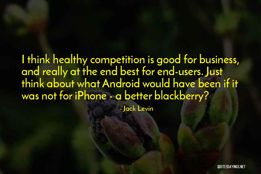 Jack Levin Quotes 1214842