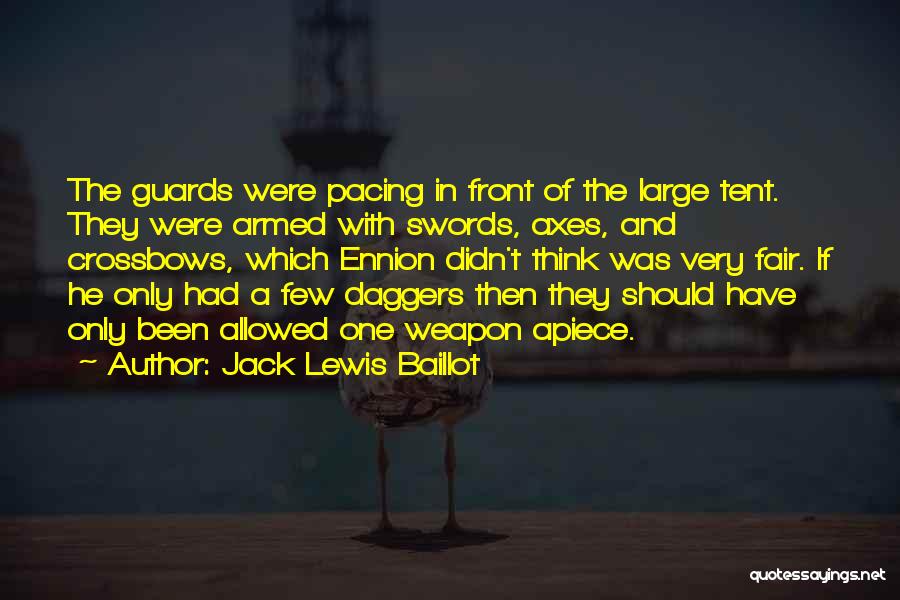 Jack Lewis Baillot Quotes 1873274