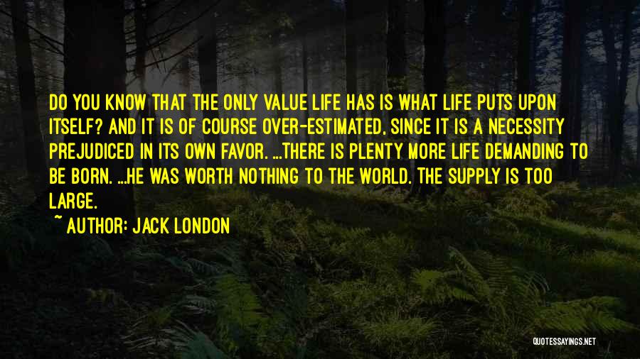 Jack London Quotes 1912120